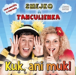Smejko a Tanculienka - Dost